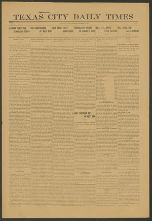 Texas City Daily Times (Texas City, Tex.), Vol. 1, No. 233, Ed. 1 Saturday, November 1, 1913