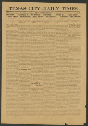 Texas City Daily Times (Texas City, Tex.), Vol. 1, No. 234, Ed. 1 Monday, November 3, 1913