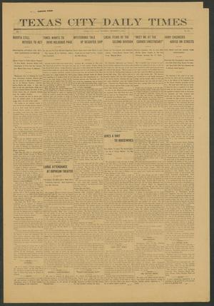 Primary view of object titled 'Texas City Daily Times (Texas City, Tex.), Vol. 1, No. 237, Ed. 1 Thursday, November 6, 1913'.