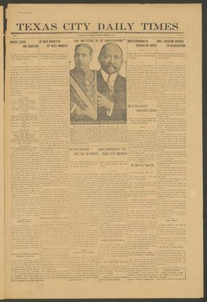 Texas City Daily Times (Texas City, Tex.), Vol. 2, No. 41, Ed. 1 Saturday, March 21, 1914