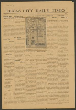 Texas City Daily Times (Texas City, Tex.), Vol. 2, No. 58, Ed. 1 Friday, April 10, 1914