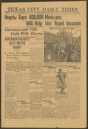 Texas City Daily Times (Texas City, Tex.), Vol. 2, No. 69, Ed. 1 Thursday, April 23, 1914