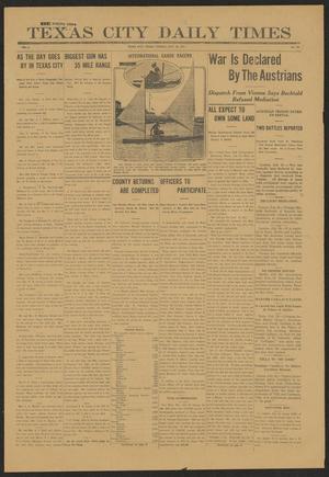 Texas City Daily Times (Texas City, Tex.), Vol. 2, No. 151, Ed. 1 Tuesday, July 28, 1914