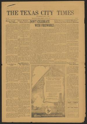 The Texas City Times (Texas City, Tex.), Vol. 9, No. 5, Ed. 1 Friday, June 29, 1917