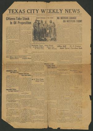 Texas City Weekly News (Texas City, Tex.), Vol. 1, No. 9, Ed. 1 Friday, November 13, 1914