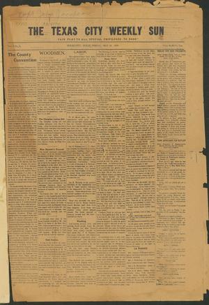 The Texas City Weekly Sun (Texas City, Tex.), Vol. 1, No. 51, Ed. 1 Friday, March 31, 1916