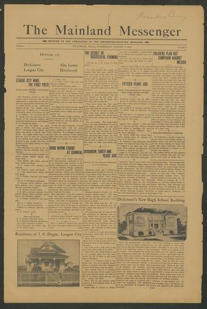 Primary view of object titled 'The Mainland Messenger (Dickinson, Tex.), Vol. 1, No. 5, Ed. 1 Wednesday, August 6, 1913'.
