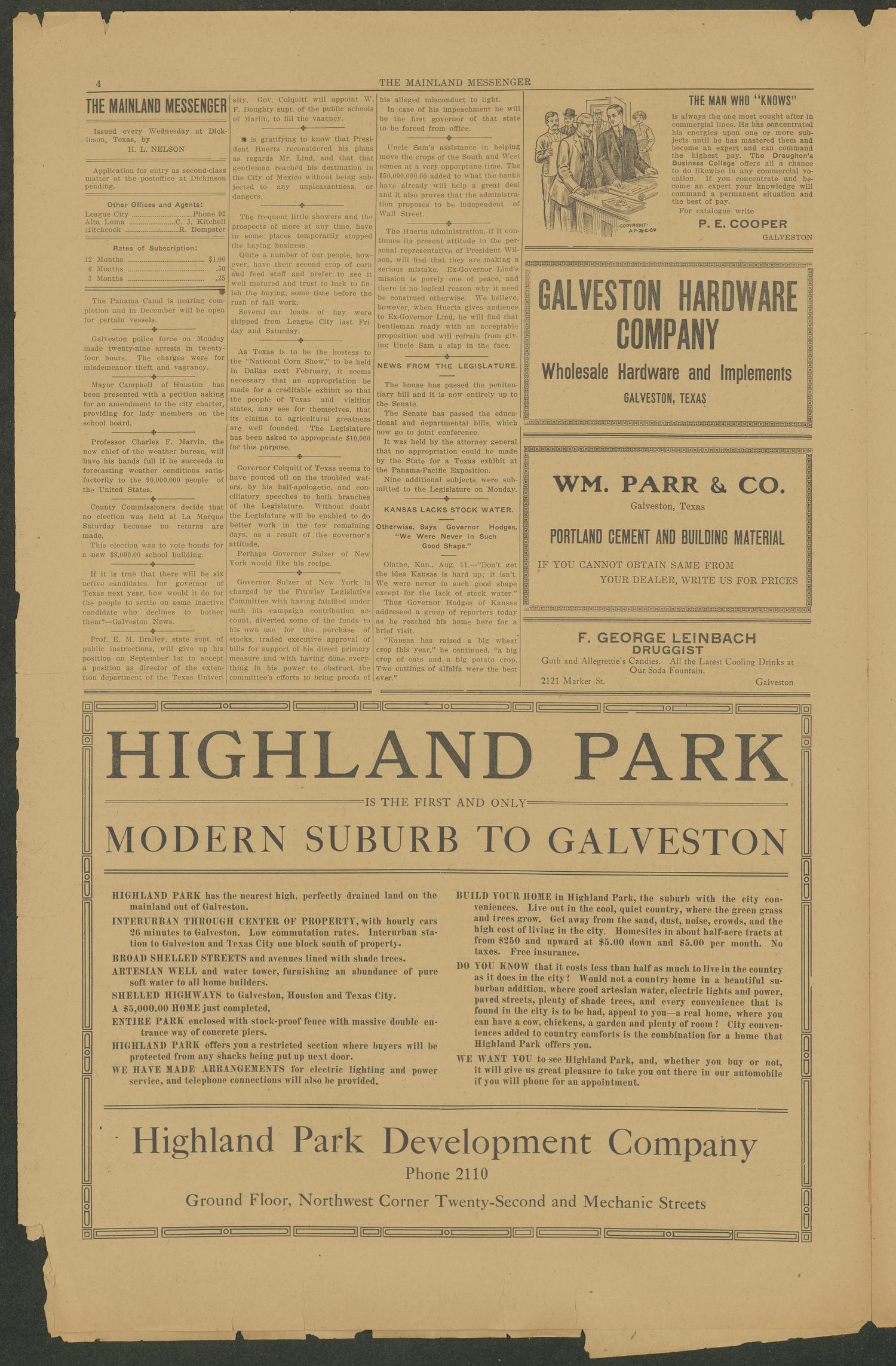 The Mainland Messenger (Dickinson, Tex.), Vol. 1, No. 6, Ed. 1 Wednesday, August 13, 1913
                                                
                                                    [Sequence #]: 4 of 8
                                                