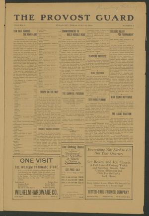 The Provost Guard (Texas City, Tex.), Vol. 2, No. 4, Ed. 1 Friday, July 31, 1914