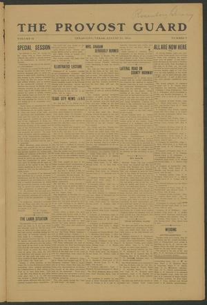 The Provost Guard (Texas City, Tex.), Vol. 2, No. 7, Ed. 1 Friday, August 21, 1914