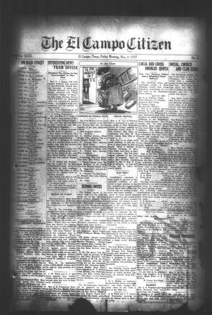Primary view of object titled 'The El Campo Citizen (El Campo, Tex.), Vol. 27, No. [5], Ed. 1 Friday, May 6, 1927'.