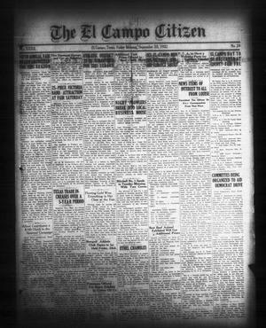 Primary view of object titled 'The El Campo Citizen (El Campo, Tex.), Vol. 32, No. 24, Ed. 1 Friday, September 23, 1932'.