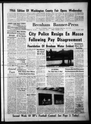 Brenham Banner-Press (Brenham, Tex.), Vol. 101, No. 187, Ed. 1 Tuesday, September 20, 1966