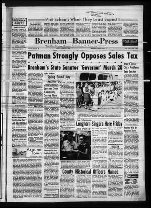 Primary view of object titled 'Brenham Banner-Press (Brenham, Tex.), Vol. 102, No. 46, Ed. 1 Monday, March 6, 1967'.