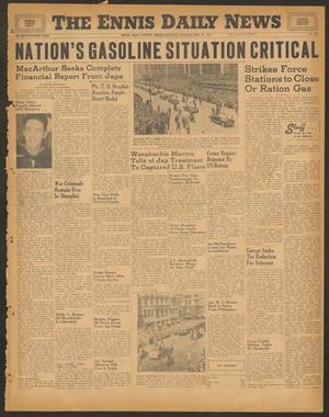 The Ennis Daily News (Ennis, Tex.), Vol. 54, No. 227, Ed. 1 Saturday, September 22, 1945