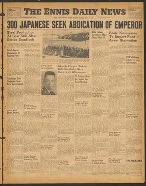 The Ennis Daily News (Ennis, Tex.), Vol. 54, No. 247, Ed. 1 Tuesday, October 16, 1945