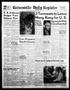 Thumbnail image of item number 1 in: 'Gainesville Daily Register and Messenger (Gainesville, Tex.), Vol. 65, No. 271, Ed. 1 Monday, July 11, 1955'.