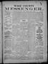 Primary view of Wise County Messenger. (Decatur, Tex.), No. 113, Ed. 1 Saturday, March 19, 1887
