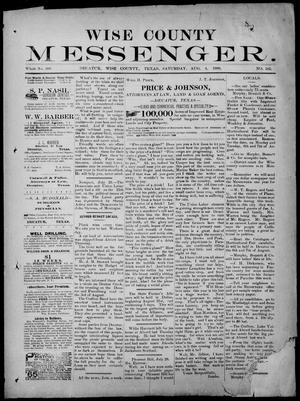 Wise County Messenger. (Decatur, Tex.), No. 182, Ed. 1 Saturday, August 4, 1888