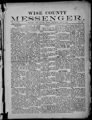 Wise County Messenger. (Decatur, Tex.), No. 315, Ed. 1 Saturday, March 28, 1891