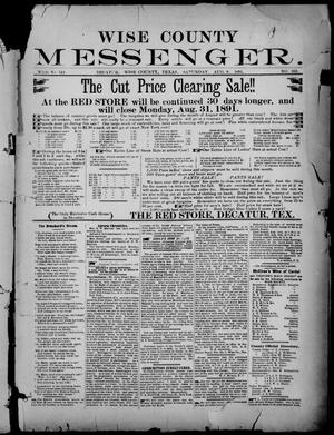 Wise County Messenger. (Decatur, Tex.), No. 333, Ed. 1 Saturday, August 8, 1891