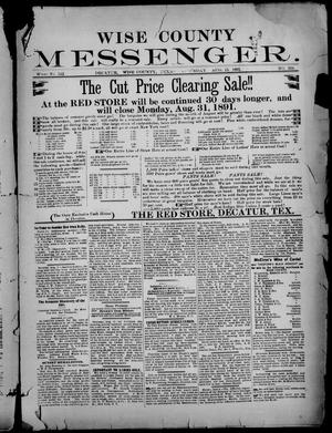 Wise County Messenger. (Decatur, Tex.), No. 334, Ed. 1 Saturday, August 15, 1891