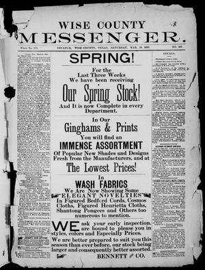 Primary view of object titled 'Wise County Messenger. (Decatur, Tex.), No. 365, Ed. 1 Saturday, March 19, 1892'.