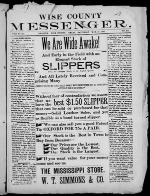 Primary view of object titled 'Wise County Messenger. (Decatur, Tex.), No. 413, Ed. 1 Saturday, March 11, 1893'.