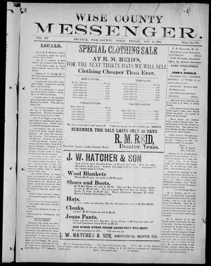 Wise County Messenger. (Decatur, Tex.), Vol. 15, No. 710, Ed. 1 Friday, November 16, 1894