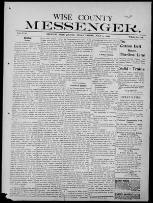 Wise County Messenger. (Decatur, Tex.), Vol. 17, No. 795, Ed. 1 Friday, July 3, 1896