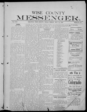 Wise County Messenger. (Decatur, Tex.), Vol. 17, No. 801, Ed. 1 Friday, August 14, 1896