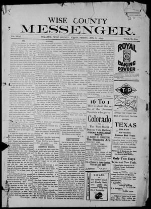 Wise County Messenger. (Decatur, Tex.), Vol. 18, No. 821, Ed. 1 Friday, January 8, 1897