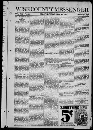 Wise County Messenger. (Decatur, Tex.), Vol. 19, No. 20, Ed. 1 Friday, May 20, 1898