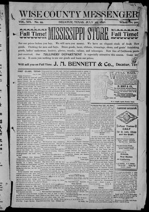 Wise County Messenger. (Decatur, Tex.), Vol. 19, No. 29, Ed. 1 Friday, July 22, 1898