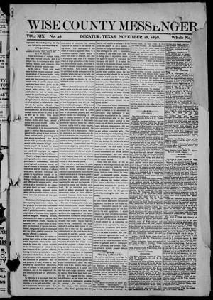 Wise County Messenger. (Decatur, Tex.), Vol. 19, No. 46, Ed. 1 Friday, November 18, 1898