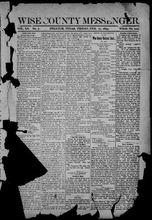Wise County Messenger. (Decatur, Tex.), Vol. 20, No. 7, Ed. 1 Friday, February 17, 1899