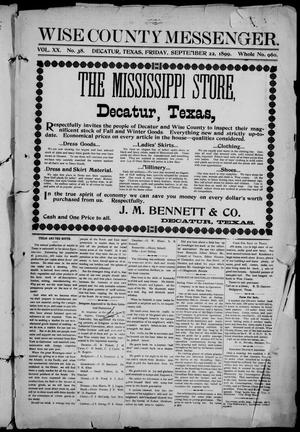 Wise County Messenger. (Decatur, Tex.), Vol. 20, No. 38, Ed. 1 Friday, September 22, 1899