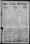 Thumbnail image of item number 1 in: 'Wise County Messenger. (Decatur, Tex.), Vol. 32, No. 38, Ed. 1 Friday, September 29, 1911'.