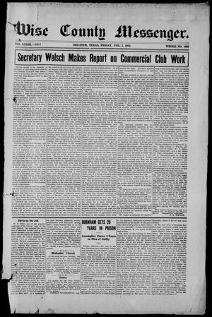 Wise County Messenger. (Decatur, Tex.), Vol. 33, No. 5, Ed. 1 Friday, February 2, 1912