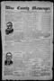 Thumbnail image of item number 1 in: 'Wise County Messenger. (Decatur, Tex.), Vol. 29, No. 31, Ed. 1 Friday, August 7, 1908'.