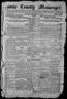 Primary view of Wise County Messenger. (Decatur, Tex.), Vol. 31, No. 1, Ed. 1 Friday, January 7, 1910