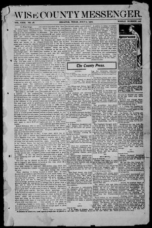 Wise County Messenger. (Decatur, Tex.), Vol. 23, No. 28, Ed. 1 Friday, July 11, 1902