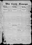 Primary view of Wise County Messenger. (Decatur, Tex.), Vol. 34, No. 24, Ed. 1 Friday, June 13, 1913