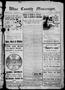 Thumbnail image of item number 1 in: 'Wise County Messenger. (Decatur, Tex.), Vol. 37, No. 12, Ed. 1 Friday, March 24, 1916'.