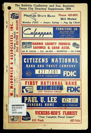 The Baldwin ConSurvey and Baytown Sun Baytown (including Highlands) Texas ConSurvey City Directory Supplement Edition, 1970