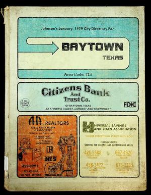 Johnson’s January, 1979 City Directory for Baytown, Texas Including Crosby, Highlands