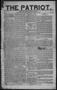 Newspaper: The Patriot. (La Grange, Tex.), Vol. 1, No. 42, Ed. 1 Thursday, March…