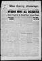 Thumbnail image of item number 1 in: 'Wise County Messenger. (Decatur, Tex.), Vol. 45, No. 19, Ed. 1 Friday, May 9, 1924'.