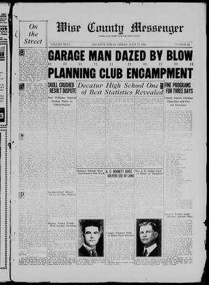 Wise County Messenger (Decatur, Tex.), Vol. 46, No. 29, Ed. 1 Friday, July 17, 1925