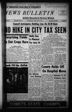 The Medina Valley & County News Bulletin (Castroville, Tex.), Vol. 2, No. 16, Ed. 1 Wednesday, May 17, 1961
